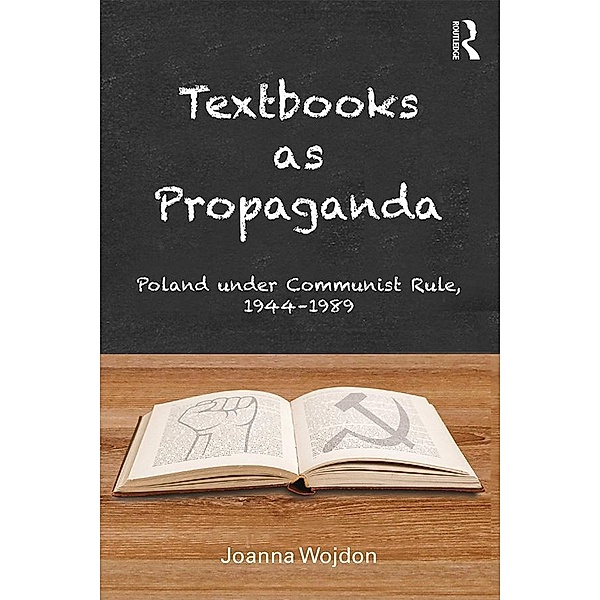 Textbooks as Propaganda, Joanna Wojdon