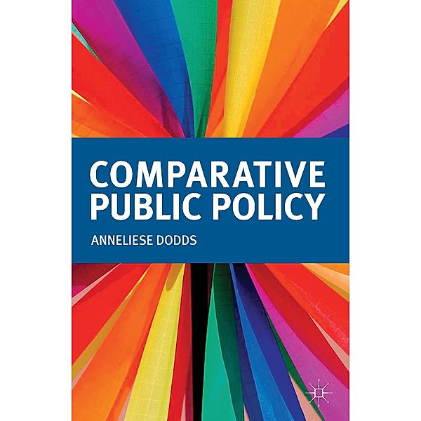 Textbooks in Policy Studies / Comparative Public Policy, Anneliese Dodds