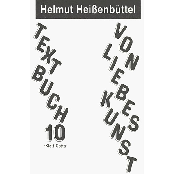 Textbücher / Von Liebeskunst, Helmut Heissenbüttel