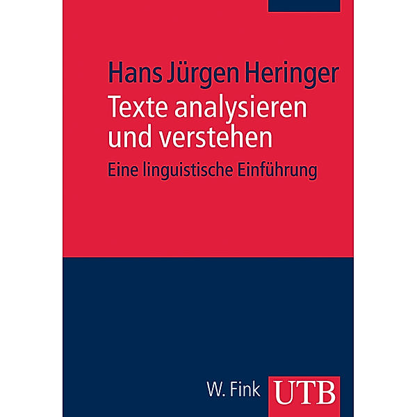 Texte analysieren und verstehen, Hans Jürgen Heringer