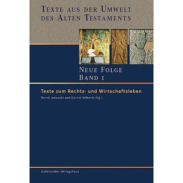Texte aus der Umwelt des Alten Testaments. Neue Folge. (TUAT.NF): Bd. 1 Texte des  AT/Bd. 1/Neue Folge