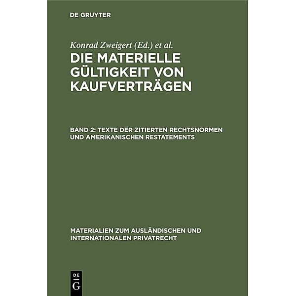 Texte der zitierten Rechtsnormen und amerikanischen Restatements, Texte der zitierten Rechtsnormen und amerikanischen Restatements