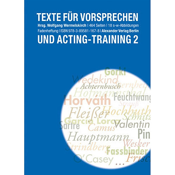 Texte für das Vorsprechen und Acting-Training 2.Bd.2