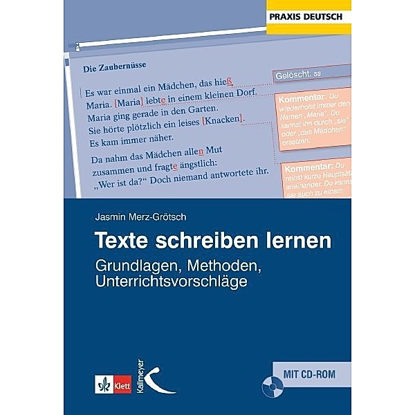 Texte schreiben lernen, m. 1 CD-ROM, Jasmin Merz-Grötsch