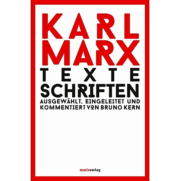 Texte Schriften, Karl Marx