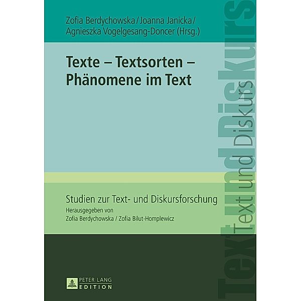 Texte - Textsorten - Phaenomene im Text
