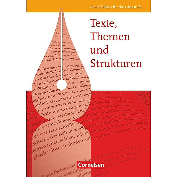 Texte, Themen und Strukturen - Allgemeine Ausgabe 2009, Heinz Gierlich, Karlheinz Fingerhut, Margret Fingerhut, Dietrich Erlach, Hans-Joachim Cornelissen