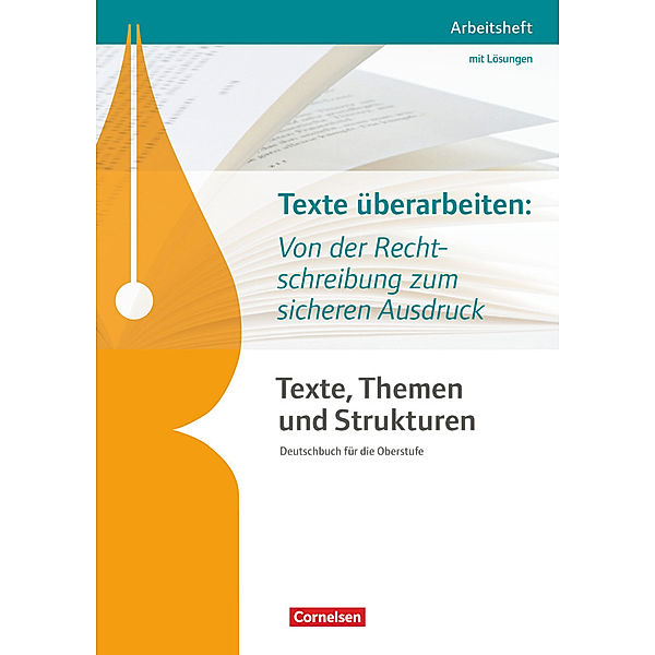 Texte, Themen und Strukturen - Arbeitshefte - Abiturvorbereitung-Themenhefte (Neubearbeitung), Diana Schönenborn, Angelika Thönneßen-Fischer, Philipp Schmolke