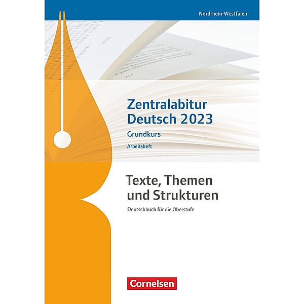 Texte, Themen und Strukturen / Texte, Themen und Strukturen - Nordrhein-Westfalen, Alexander Joist, Christoph Schappert, Frank Schneider, Diana Schönenborn, Angelika Thönneßen-Fischer