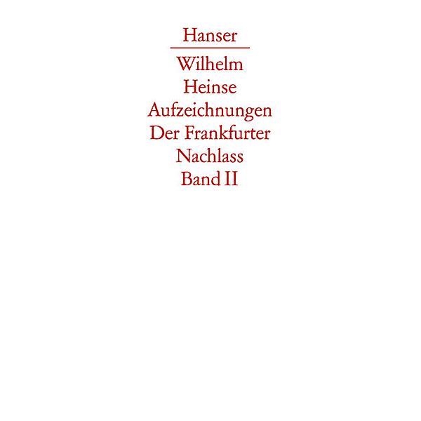 Texte.Tl.2, Wilhelm Heinse