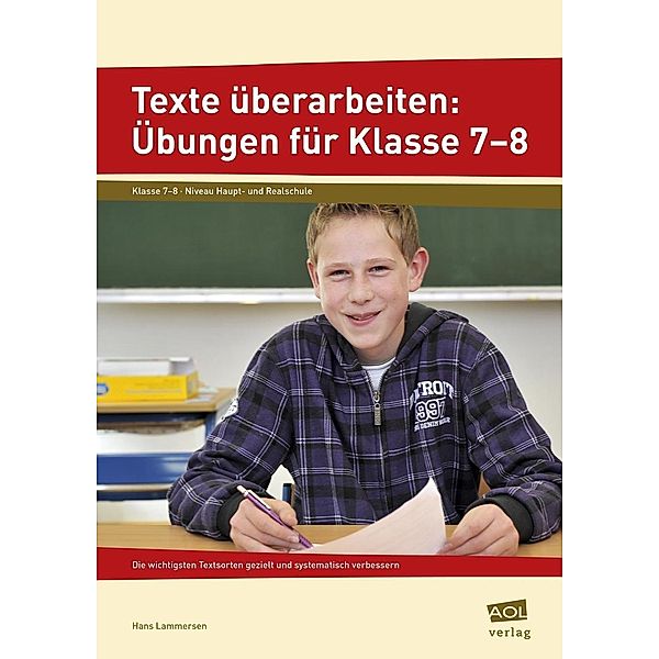 Texte überarbeiten: Übungen für Klasse 7-8, Hans Lammersen