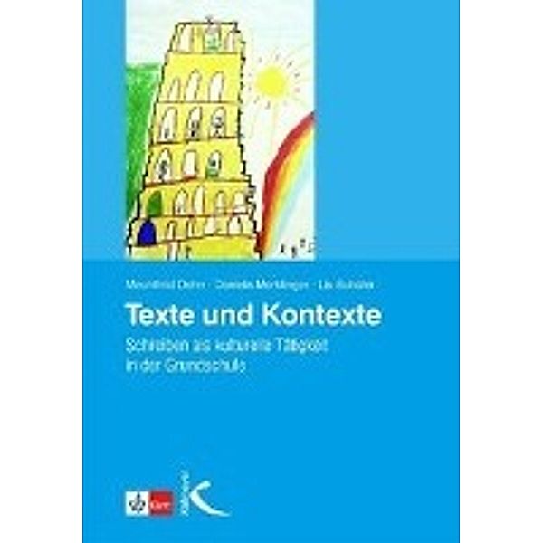 Texte und Kontexte, Mechthild Dehn, Daniela Merklinger, Lis Schüler