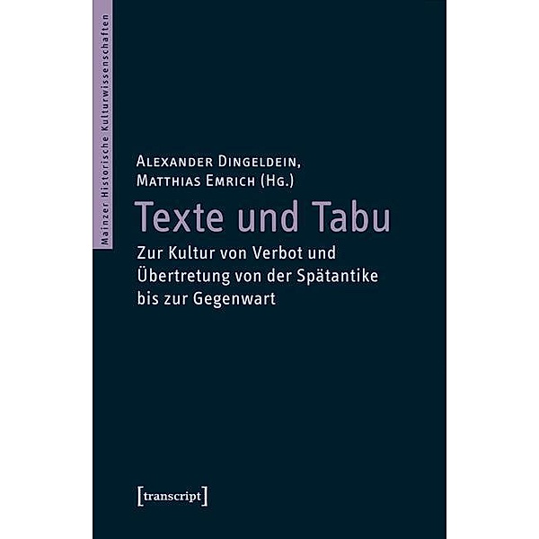 Texte und Tabu / Mainzer Historische Kulturwissenschaften Bd.21
