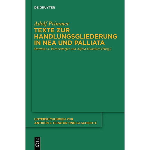 Texte zur Handlungsgliederung in Nea und Palliata, Adolf Primmer