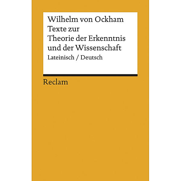 Texte zur Theorie der Erkenntnis und der Wissenschaft, Wilhelm von Ockham