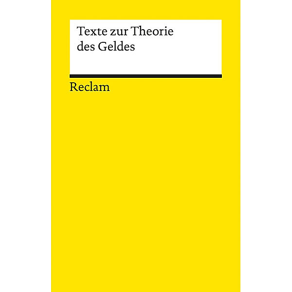 Texte zur Theorie des Geldes