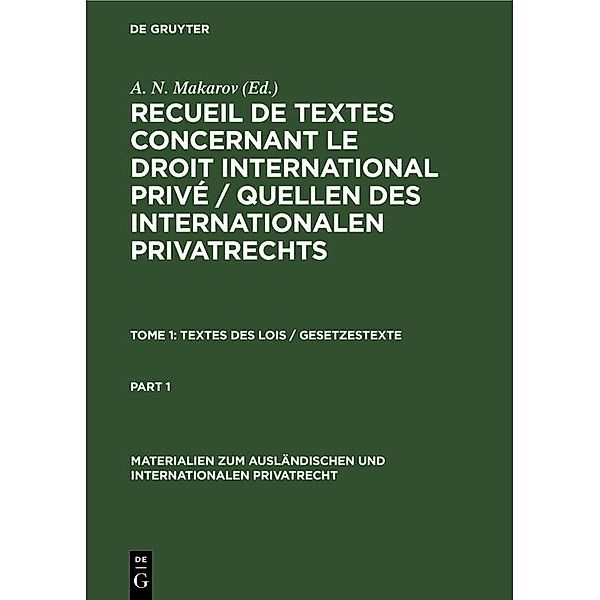 Textes des Lois / Gesetzestexte / Materialien zum ausländischen und internationalen Privatrecht Bd.2