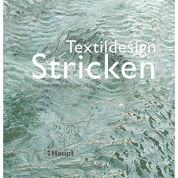 Textildesign Stricken, Françoise Tellier-Loumagne