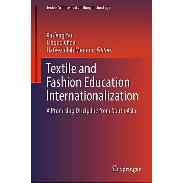 Textile and Fashion Education Internationalization / Textile Science and Clothing Technology