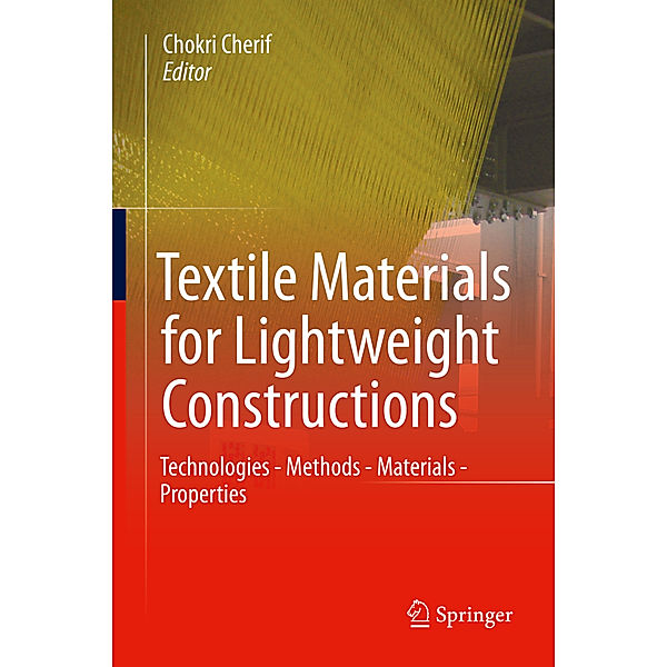 Textile Materials for Lightweight Constructions