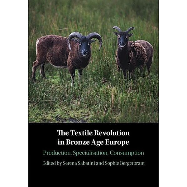 Textile Revolution in Bronze Age Europe