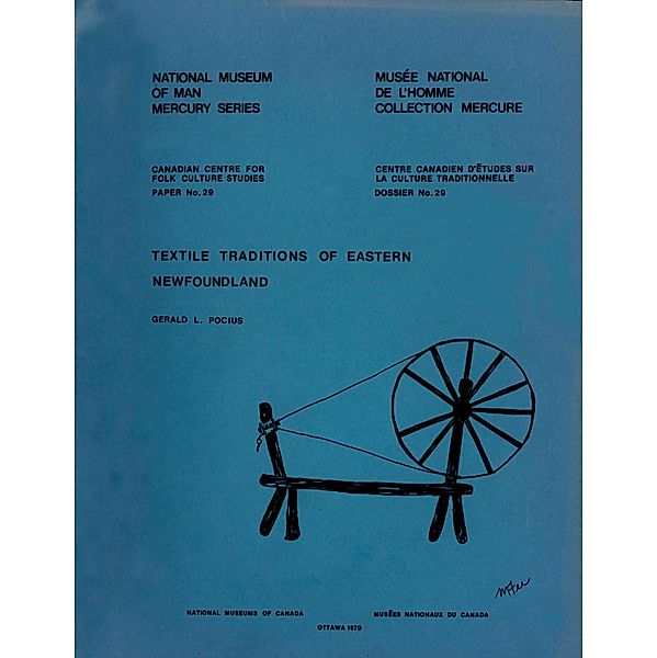 Textile traditions of eastern Newfoundland / Mercury Series