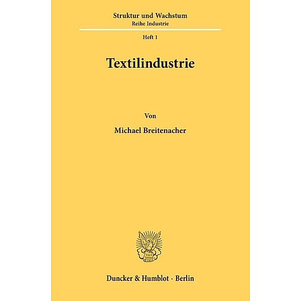 Textilindustrie., Michael Breitenacher