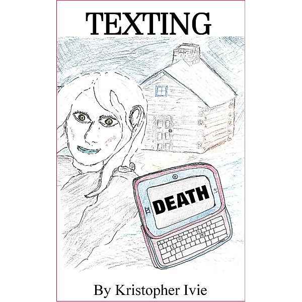 Texting Death, Kristopher Ivie