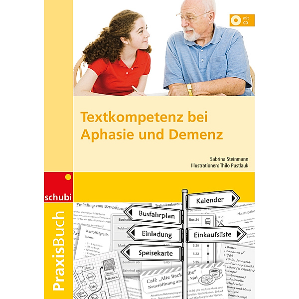 Textkompetenz bei Aphasie und Demenz, Jürgen Steiner