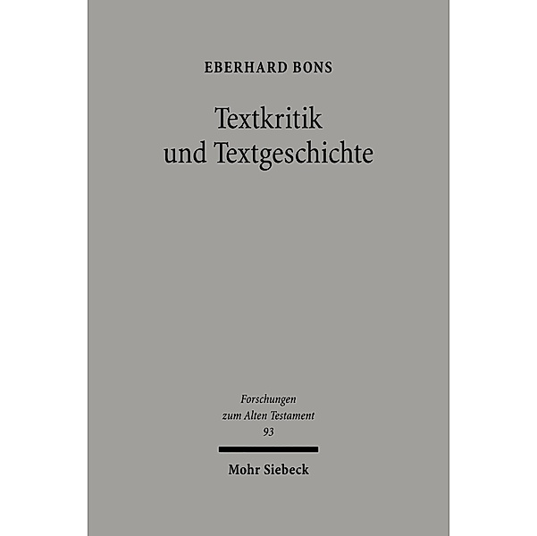 Textkritik und Textgeschichte, Eberhard Bons