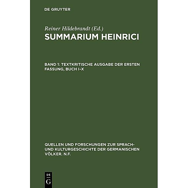 Textkritische Ausgabe der ersten Fassung, Buch I-X / Quellen und Forschungen zur Sprach- und Kulturgeschichte der germanischen Völker. N.F. Bd.61