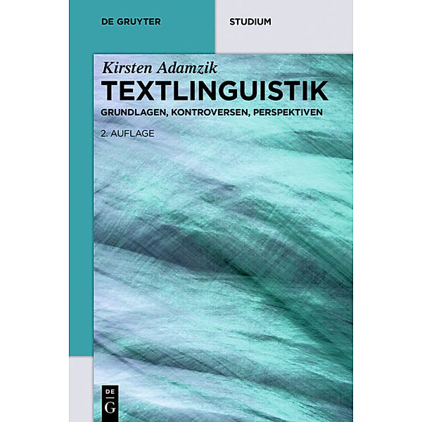 Textlinguistik, Kirsten Adamzik