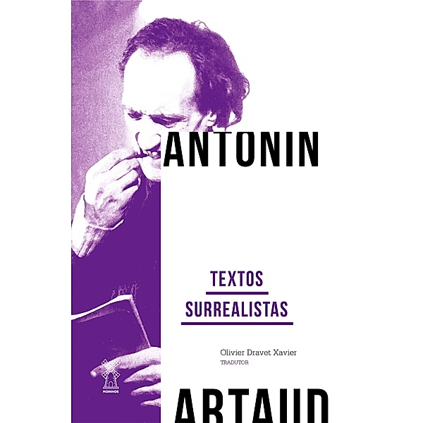 Textos surrealistas / Coleção Artaud, Antonin Artaud