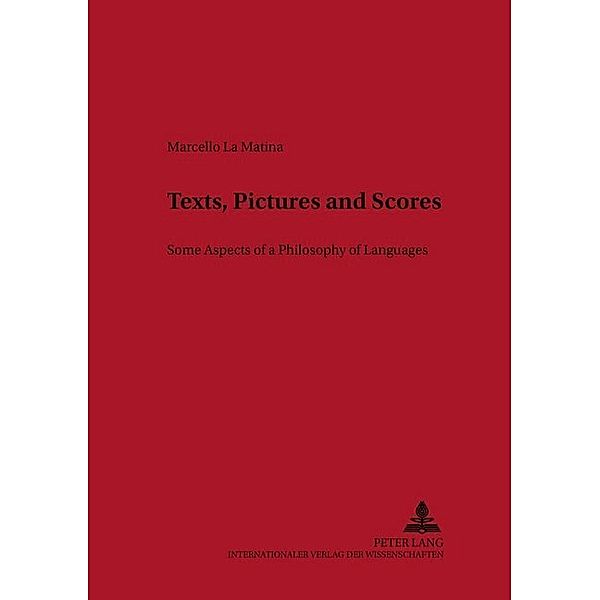 Texts, Pictures and Scores, Marcello La Matina