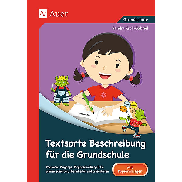 Textsorte Beschreibung für die Grundschule, Sandra Kroll-Gabriel