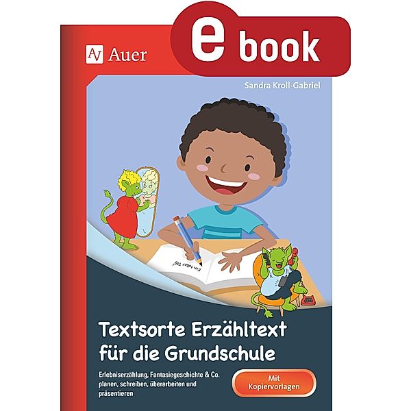 Textsorte Erzähltext für die Grundschule, Sandra Kroll-Gabriel