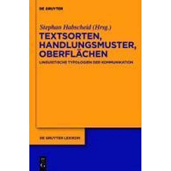 Textsorten, Handlungsmuster, Oberflächen / De Gruyter Lexikon