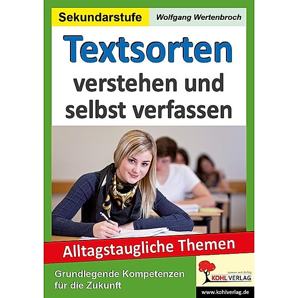 Textsorten verstehen und selbst verfassen, Wolfgang Wertenbroch