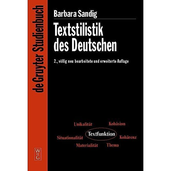 Textstilistik des Deutschen / De Gruyter Studienbuch, Barbara Sandig