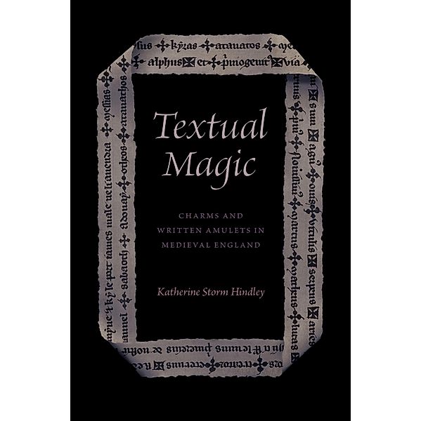 Textual Magic, Hindley Katherine Storm Hindley