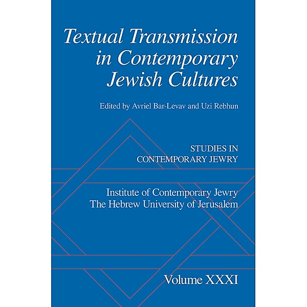 Textual Transmission in Contemporary Jewish Cultures