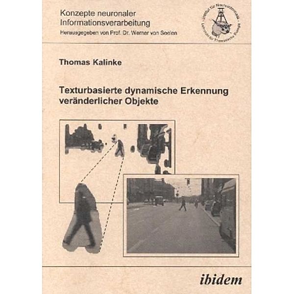 Texturbasierte dynamische Erkennung veränderlicher Objekte, Thomas Kalinke