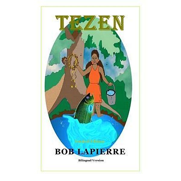 Tezen / English Version, Bob Lapierre