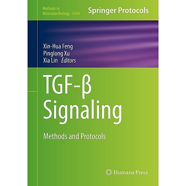 TGF-ß Signaling / Methods in Molecular Biology Bd.1344