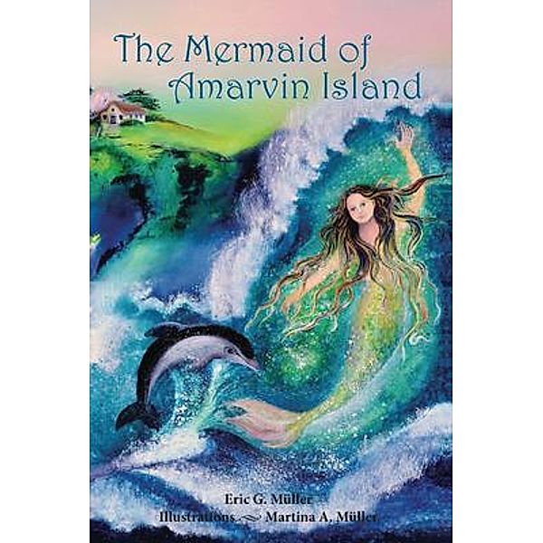 Th Mermaid of Amarvin Island, Eric Müller