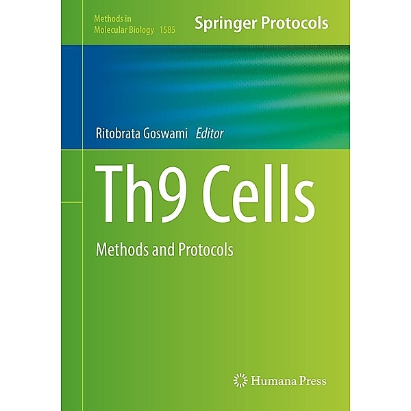 Th9 Cells / Methods in Molecular Biology Bd.1585