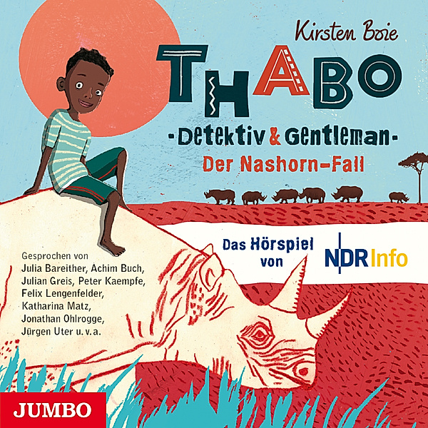 Thabo - Detektiv & Gentleman - 1 - Der Nashorn Fall, Kirsten Boie