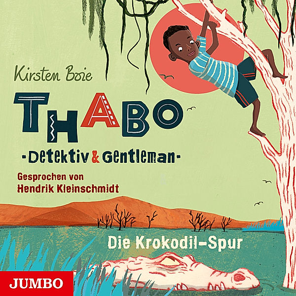 Thabo. Detektiv & Gentleman - 2 - Thabo. Detektiv & Gentleman. Die Krokodil-Spur, Kirsten Boie