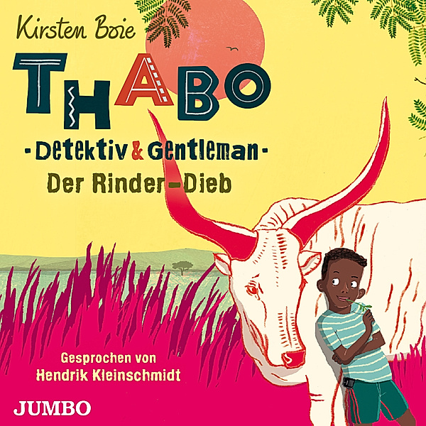 Thabo - Detektiv & Gentleman - 3 - Der Rinder-Dieb, Kirsten Boie