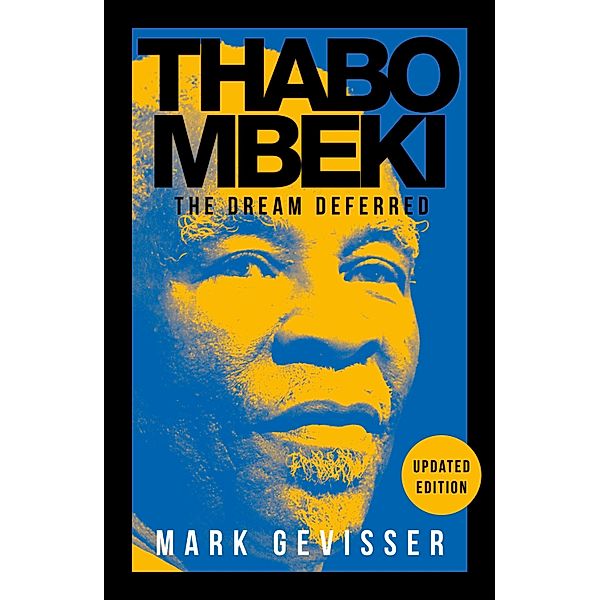 Thabo Mbeki, Mark Gevisser